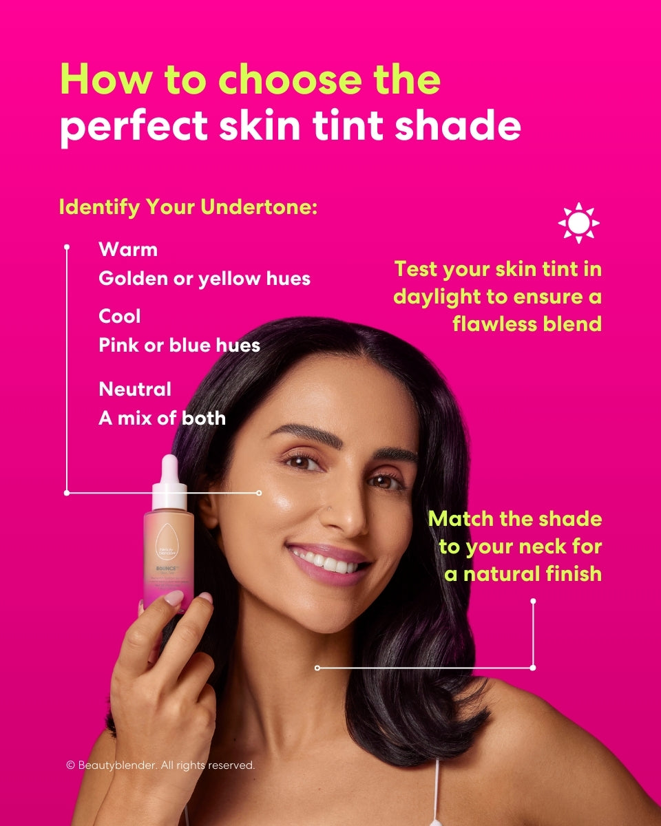 How to choose the perfect skin tint shade