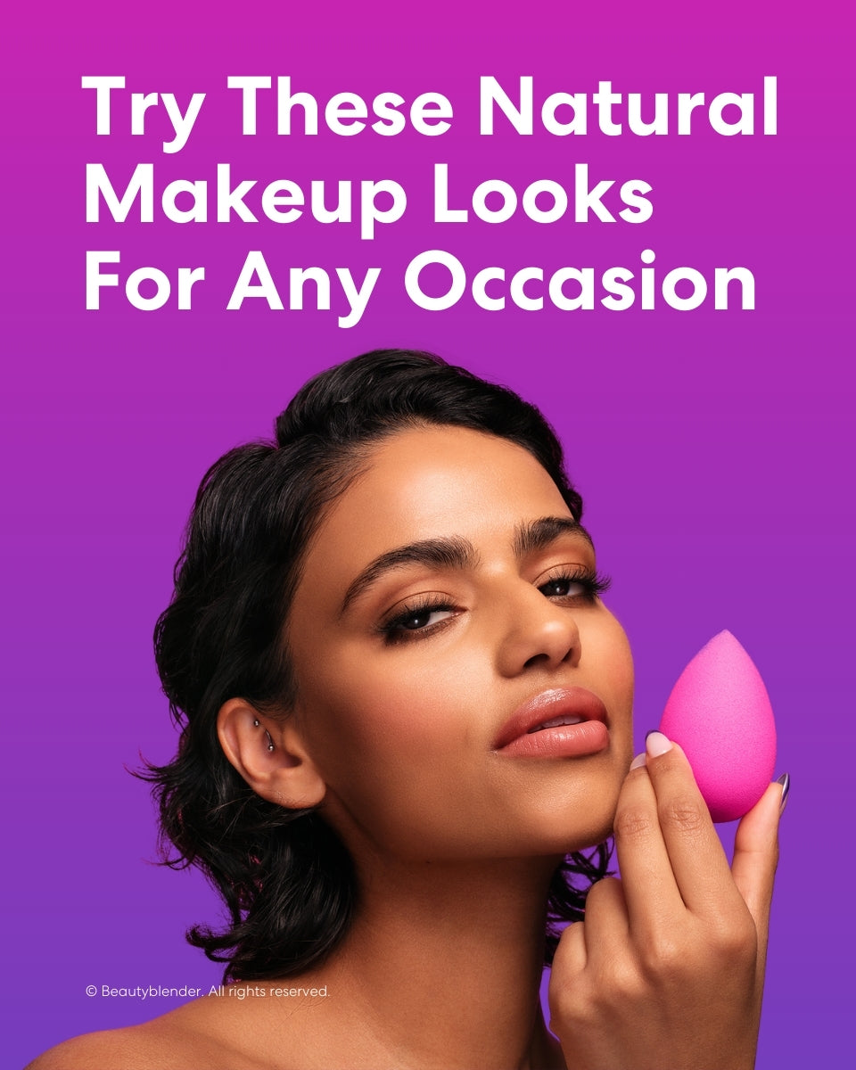 Try These Natural Makeup Looks For Any Occasion